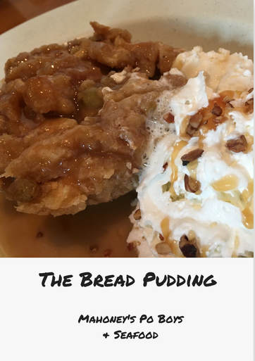 Bread pudding from Mahoney's | How to Spend 4 Days Eating in New Orleans