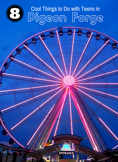 Pigeon Forge, Tennessee has so many attractions, but here are 8 that will appeal to teens. 