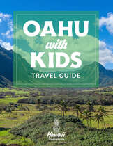 Oahu with Kids Travel Guide